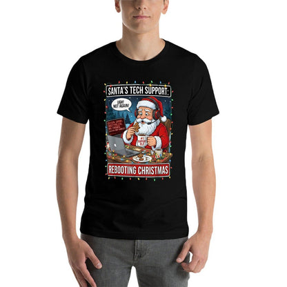 Santas Tech Support Rebooting Christmas Funny Comfortable T-Shirt