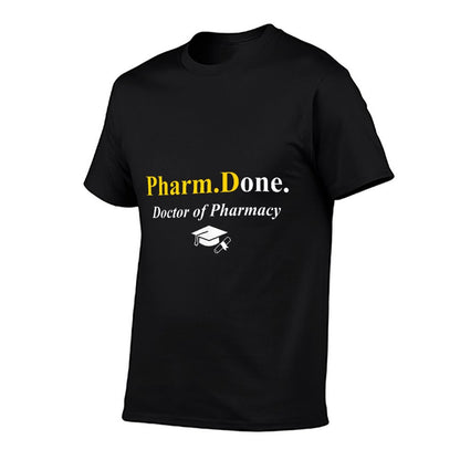 Pharm.Done. I&#39;m Done Doctor Of Pharmacy PharmD Graduation T-Shirt