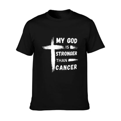 My God Is Stronger Than Cancer. Cancer Awareness. Christian T-Shirt
