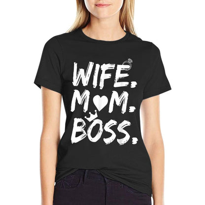 T-shirt for Wife Mom Boss Funny Mother&#39;s Day T-Shirt