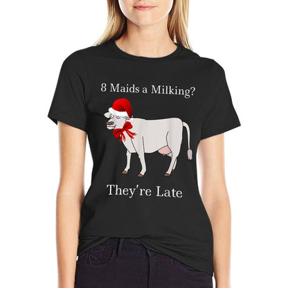 Eight Maids Milking Funny Christmas  Relaxed-fit T-Shirt