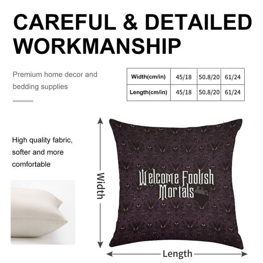 Welcome Foolish Mortals Linen Throw Pillow Cover