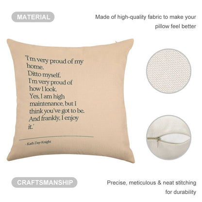 High Maintenance - Kath And Kim Linen Throw Pillow Cover