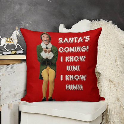 SANTA'S COMING! I KNOW HIM! Elf The Movie Will Ferrell Buddy Christmas Linen Throw Pillow Cover