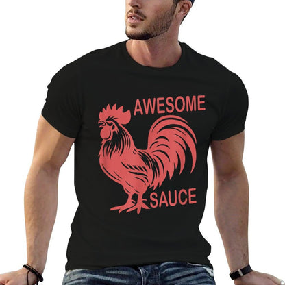 Awesome Sauce with Picture of Rooster  Easy-care T-Shirt