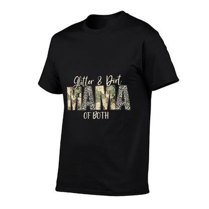 Glitter & Dirt Mom Mama Of Both Leopard & Camo Mother's Day T-Shirt
