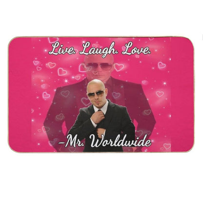Mr Worldwide Live. Laugh. Love. Bath Mat