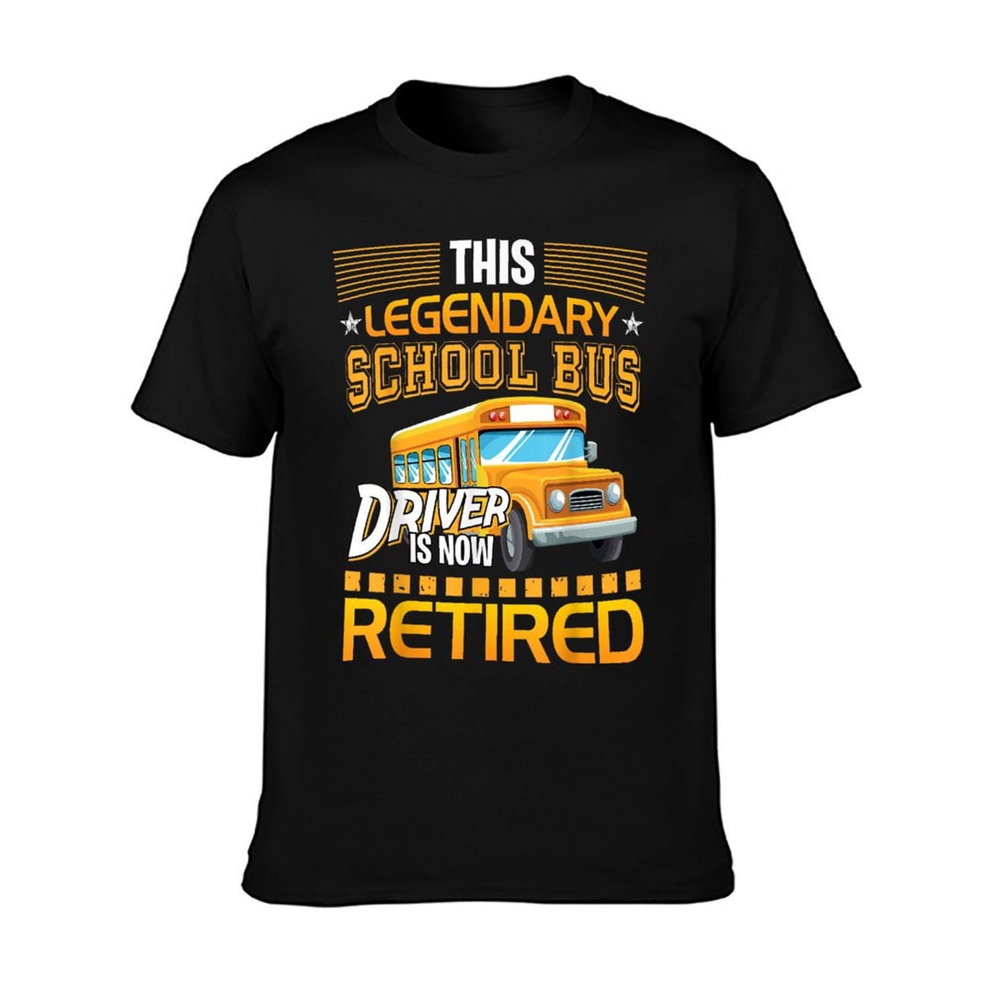 This Legendary School Bus Driver Is Now Retired T-Shirt