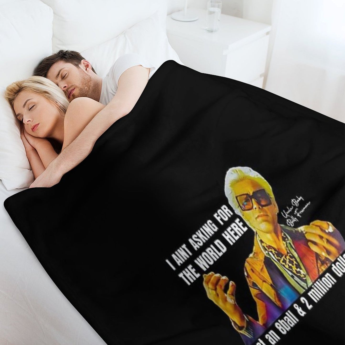 I'm Just Asking For A 8 Ball And $2 Million  Baby Billy Funny Quote Throw Blanket