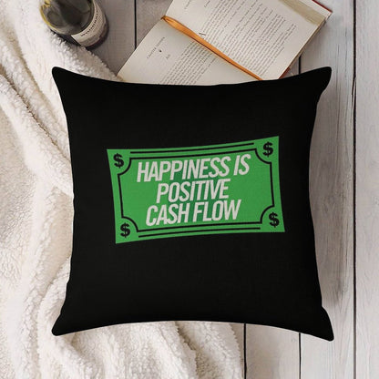 Happiness Is Positive Cash Flow Money Quote Linen Throw Pillow Cover