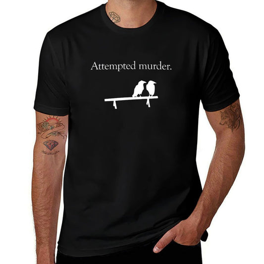 Attempted Murder (White Design)  Trendy Pattern T-Shirt