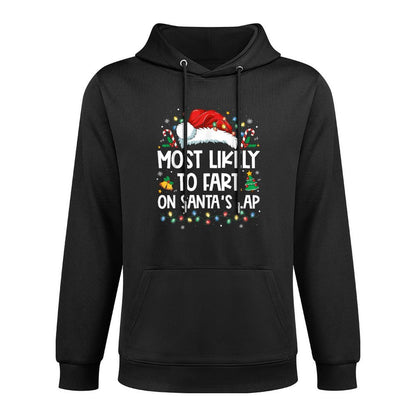 Most Likely To Fart On Santas Lap Family Christmas Holiday Pilling-Resistant Hoodie