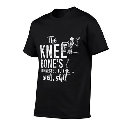 The Knee Bone&#39;s Connected To The Well, Shit Amputee Gifts T-Shirt