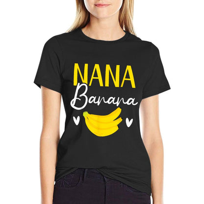 Nana Banana Grandma Grandmother Granny Grandparents Day T-Shirt