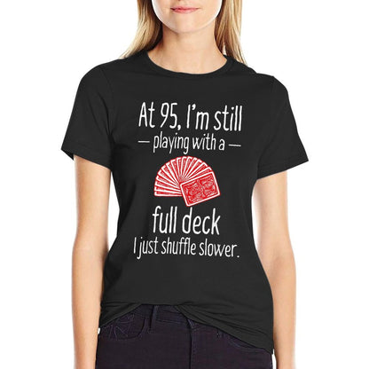 Funny 95th Birthday Gift 95 Year Old Cards T-Shirt