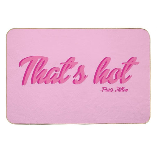 That's Hot Paris Hilton Text Print Bath Mat