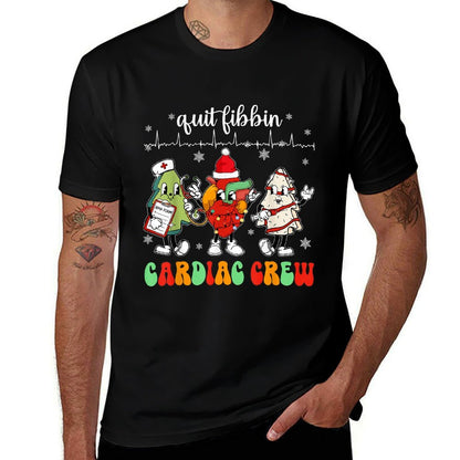 Quit Fibbin Cardiac Christmas Crew Cardiac Techs Secretary  Slim-fit Cut T-Shirt