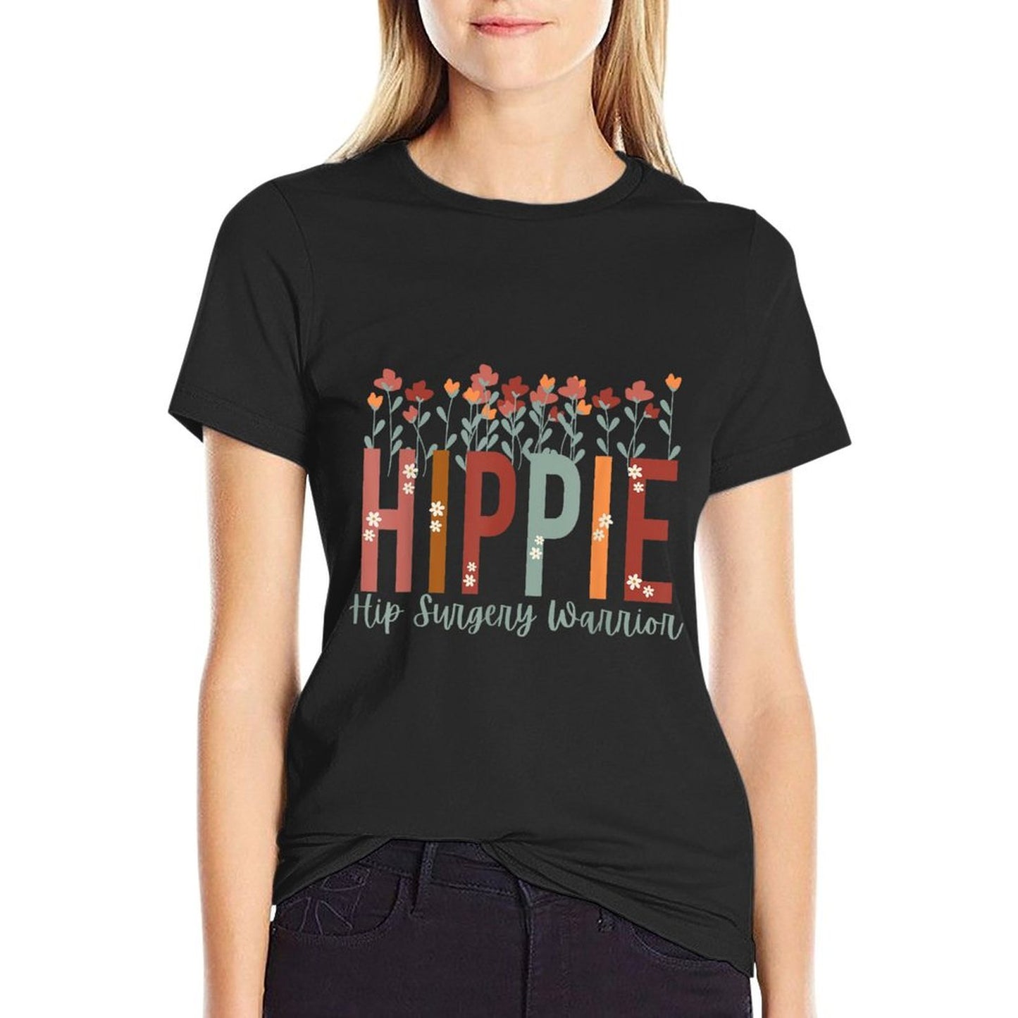 Hippie Hip Surgery Warrior Floral Hip Replacement Recovering T-Shirt