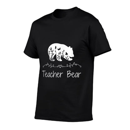 Teacher Bear For Educators - Teacher Appreciation T-Shirt