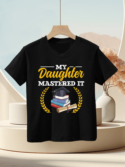 Funny My Daughter Mastered It Daughter Masters Graduation Kids T-Shirt