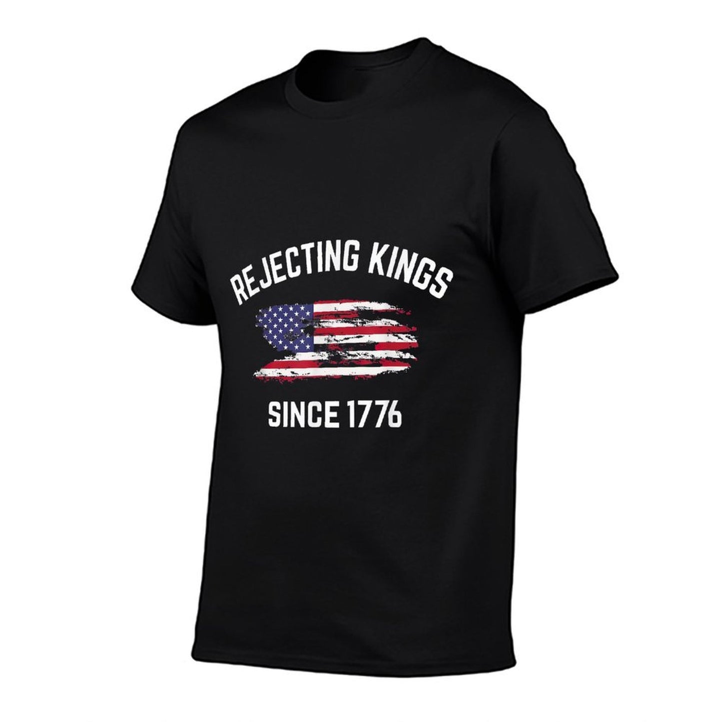 Rejecting Kings Since 1776 Patriotic USA 4th Of July  Moisture-wicking T-Shirt