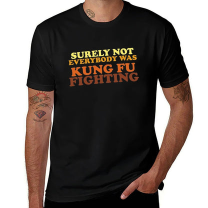 Surely Not Everybody Was Kung Fu Fighting  Oversized Silhouette T-Shirt