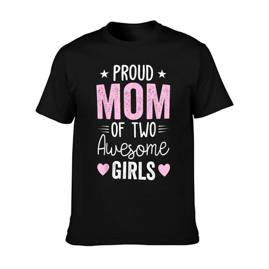 Mother of Two 2 Girls Mother of 2 Boys Mother&#39;s Day T-Shirt