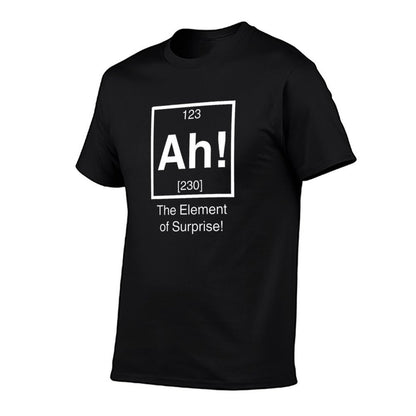 Ah! The Element of Surprise!  Easy-care T-Shirt