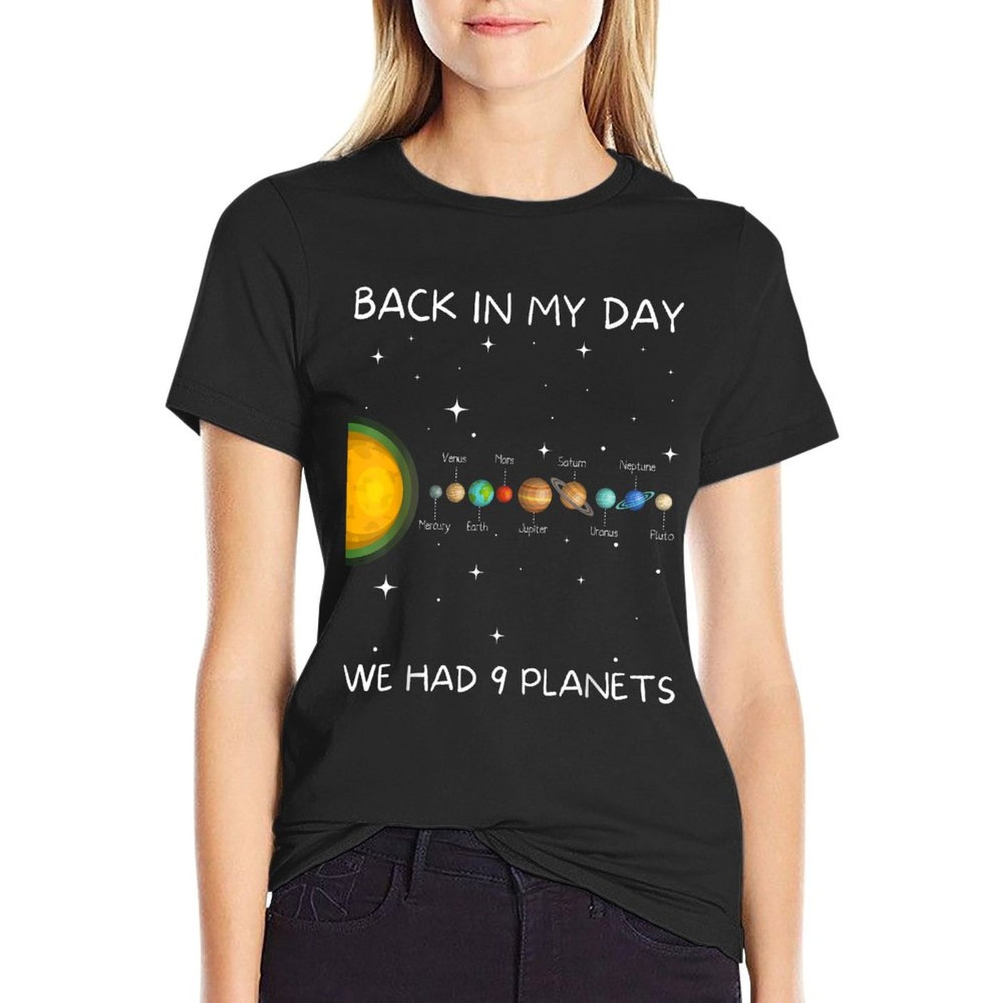 Back In My Day We Had Nine Planets - Space & Pluto Astronomy T-Shirt