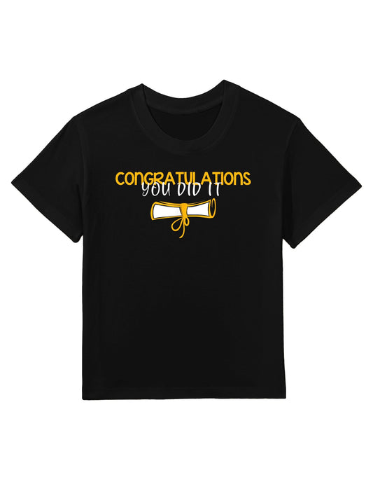 Congratulations You Did It Class Graduate, Graduation Family Kids T-Shirt