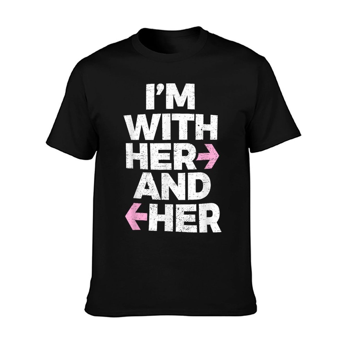 I’m With Her And Her Throuple Polyamory Polyamorous T-Shirt
