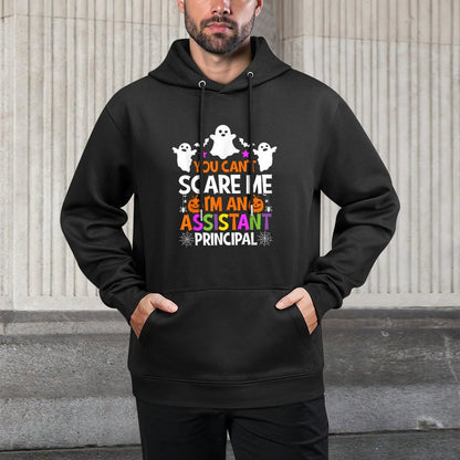 You Cant Scare Me Im An Assistant Principal Halloween Pilling-Resistant Hoodie