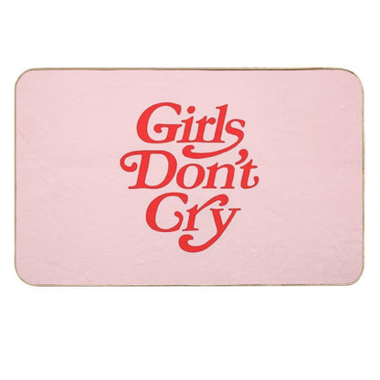 Girls Don't Cry  Easy To Clean Bath Mat