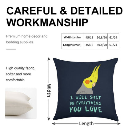 I Will Shit on Everything You Like Linen Throw Pillow Cover