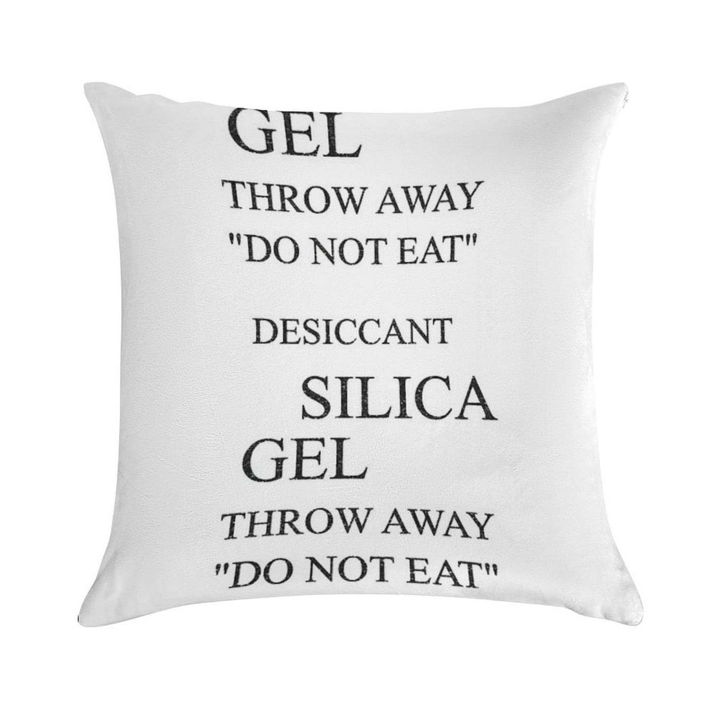 Do Not Eat - Silica Gel Soft Skin-Friendly Throw Pillow