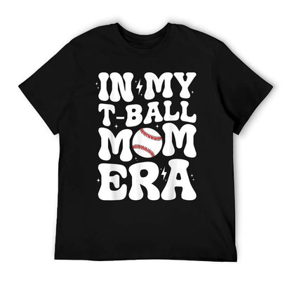 In My T Ball Mom Era Groovy Funny Ball Mom Mother&#39;s Day T-Shirt