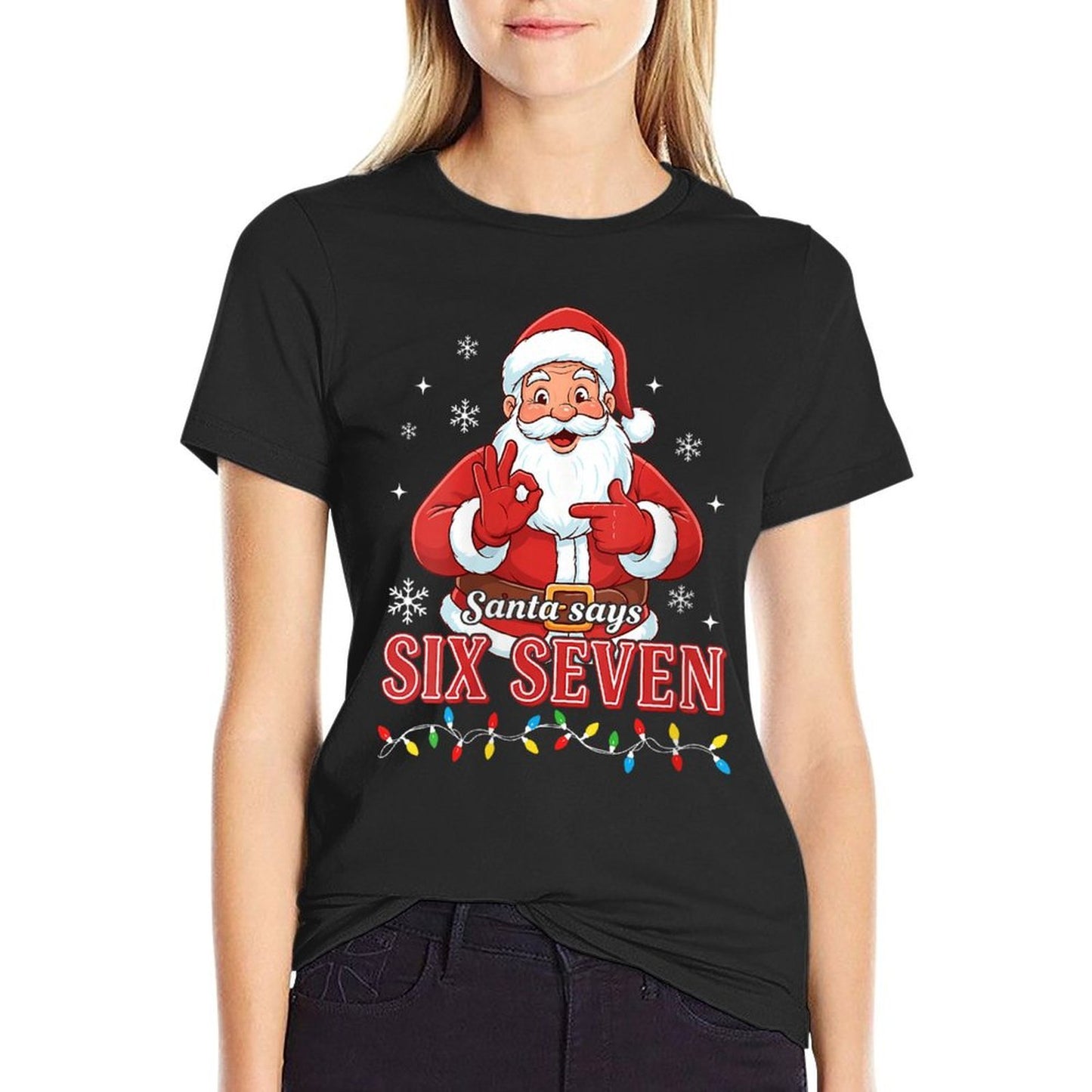 Womens Funny Christmas Santa Says Six Seven 67 Meme Christmas 67  Trendy Pattern T-Shirt