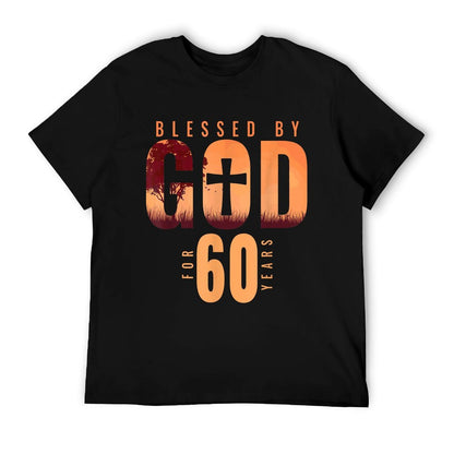 Blessed By God For 60 Years 60th Birthday Religious Theme T-Shirt
