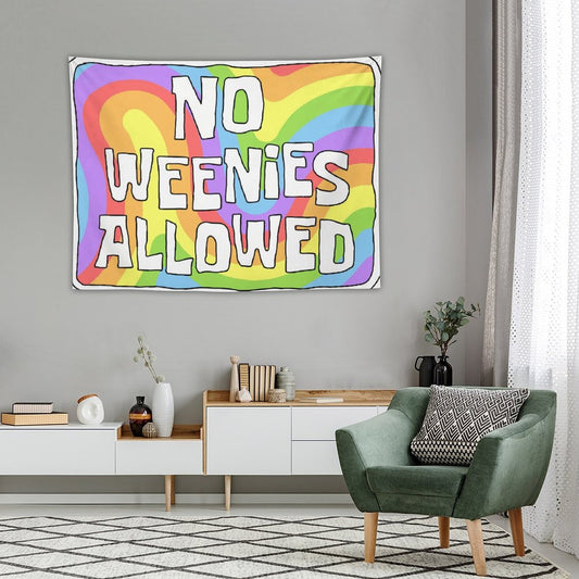 No Weenies Allowed Trippy Tapestry