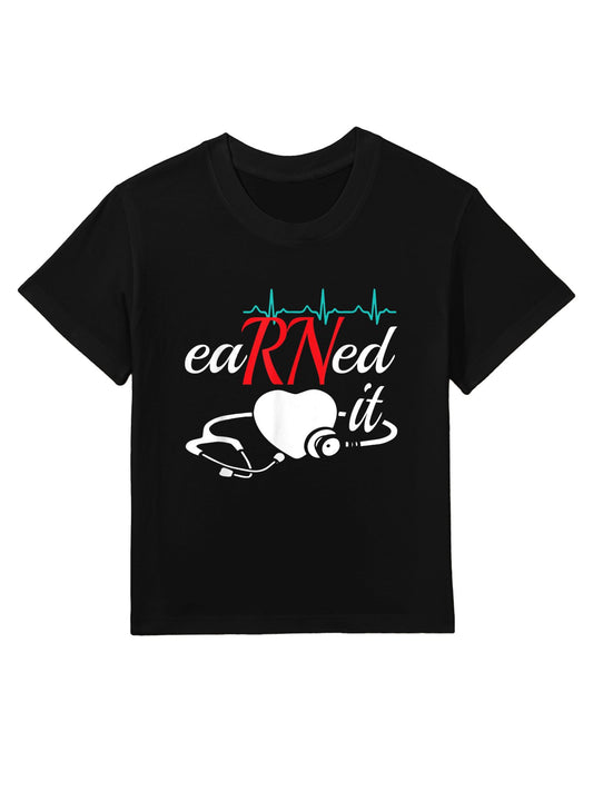 Earned It RN Nurse Nursing Graduation Kids T-Shirt