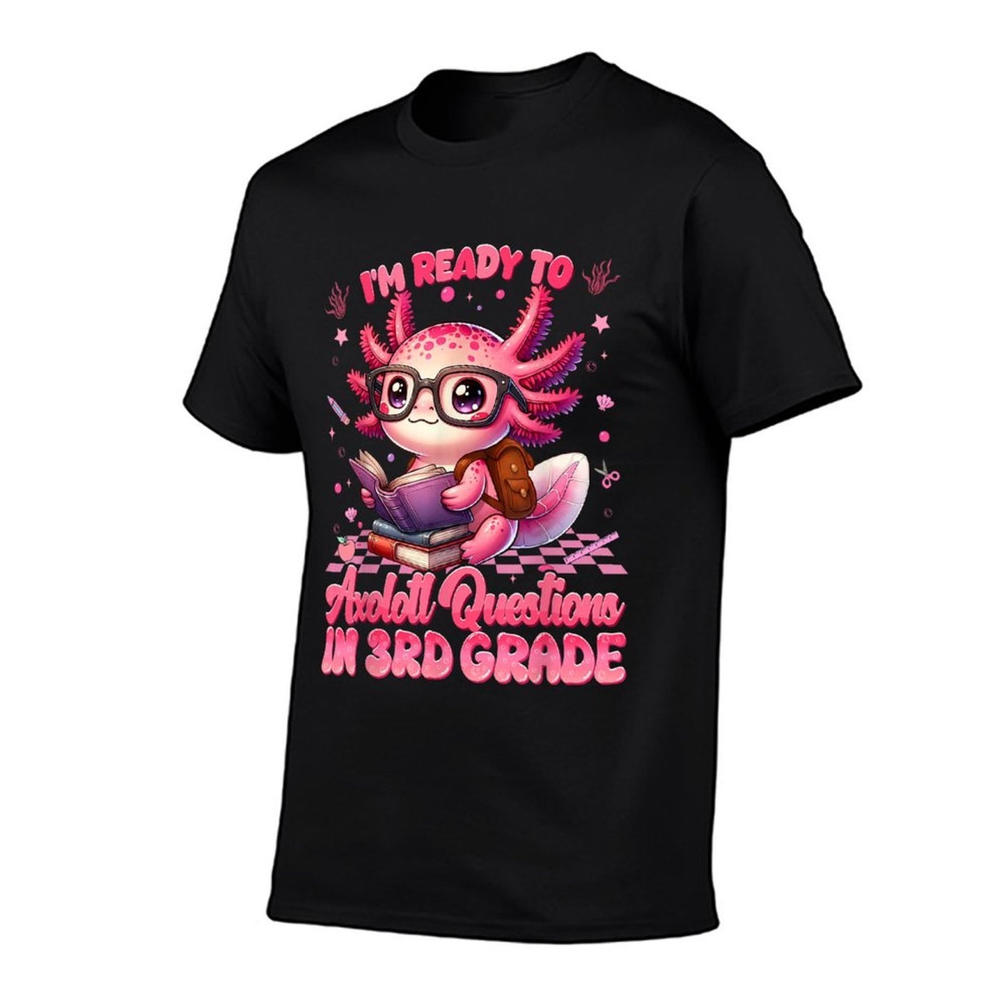 Ready To 3rd Grade Axolotl Question First Day Of School Girl  Graphic-printed T-Shirt