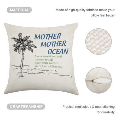 Mother, Mother, Ocean Linen Throw Pillow Cover