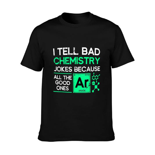 Funny Chemistry Teacher Science Gift Chemistry T-Shirt