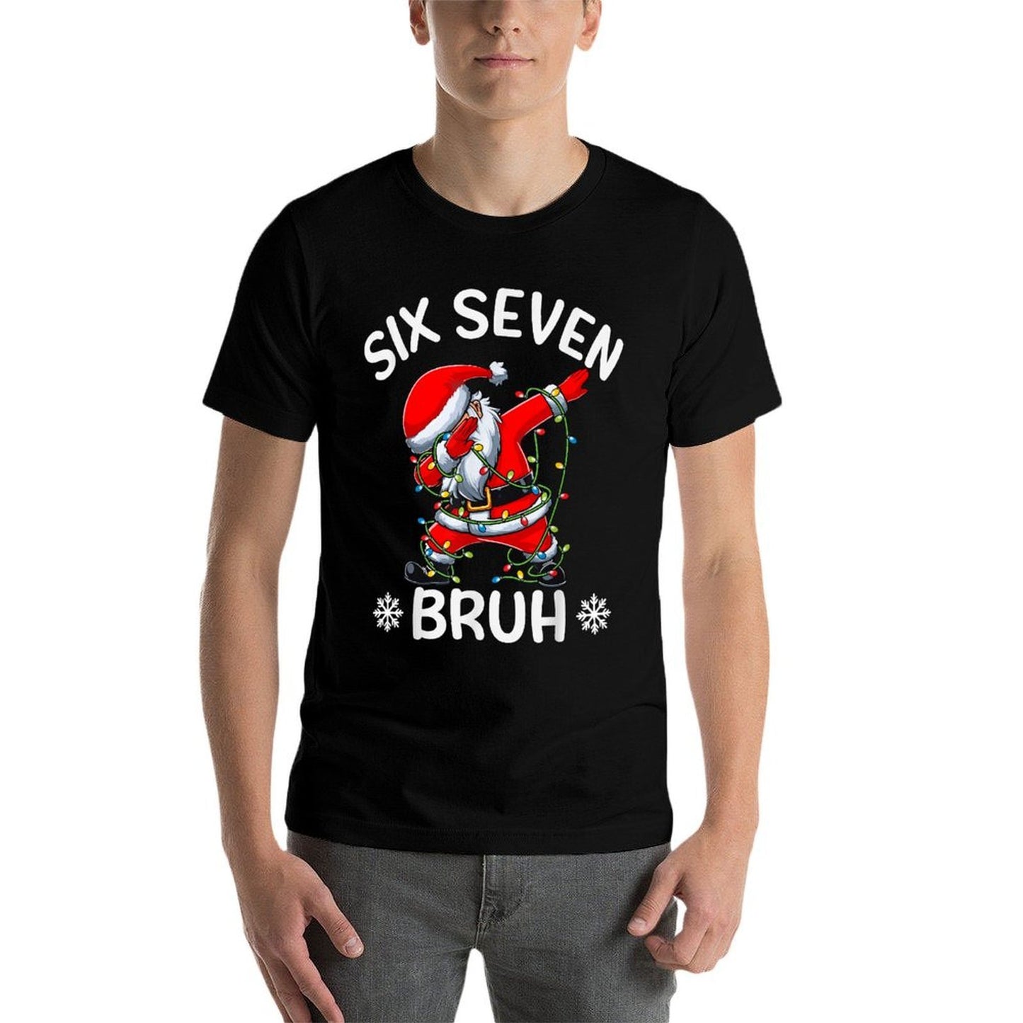67 Six Seven Burh Funny Christmas Meme Men Women Kids  High-quality Stitching T-Shirt