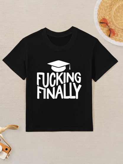 Fucking Finally, College Graduation, High School Graduation Kids T-Shirt