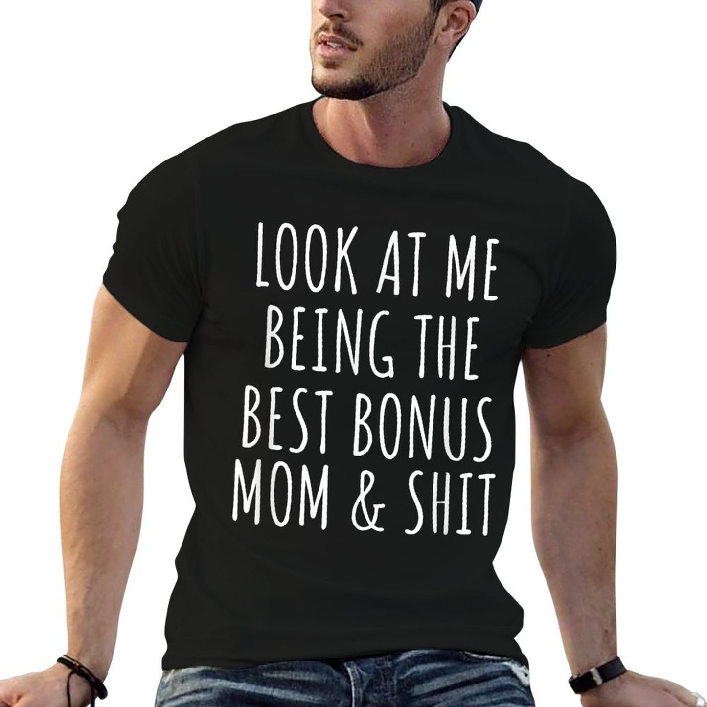 Bonus Step Mom Mothers Day From Stepdaughter Stepson Stepmom T-Shirt