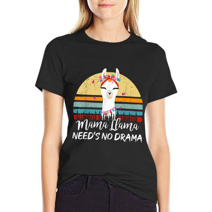 Funny Mama-Llama Needs No Drama Women Mom Mothers Day Gift T-Shirt