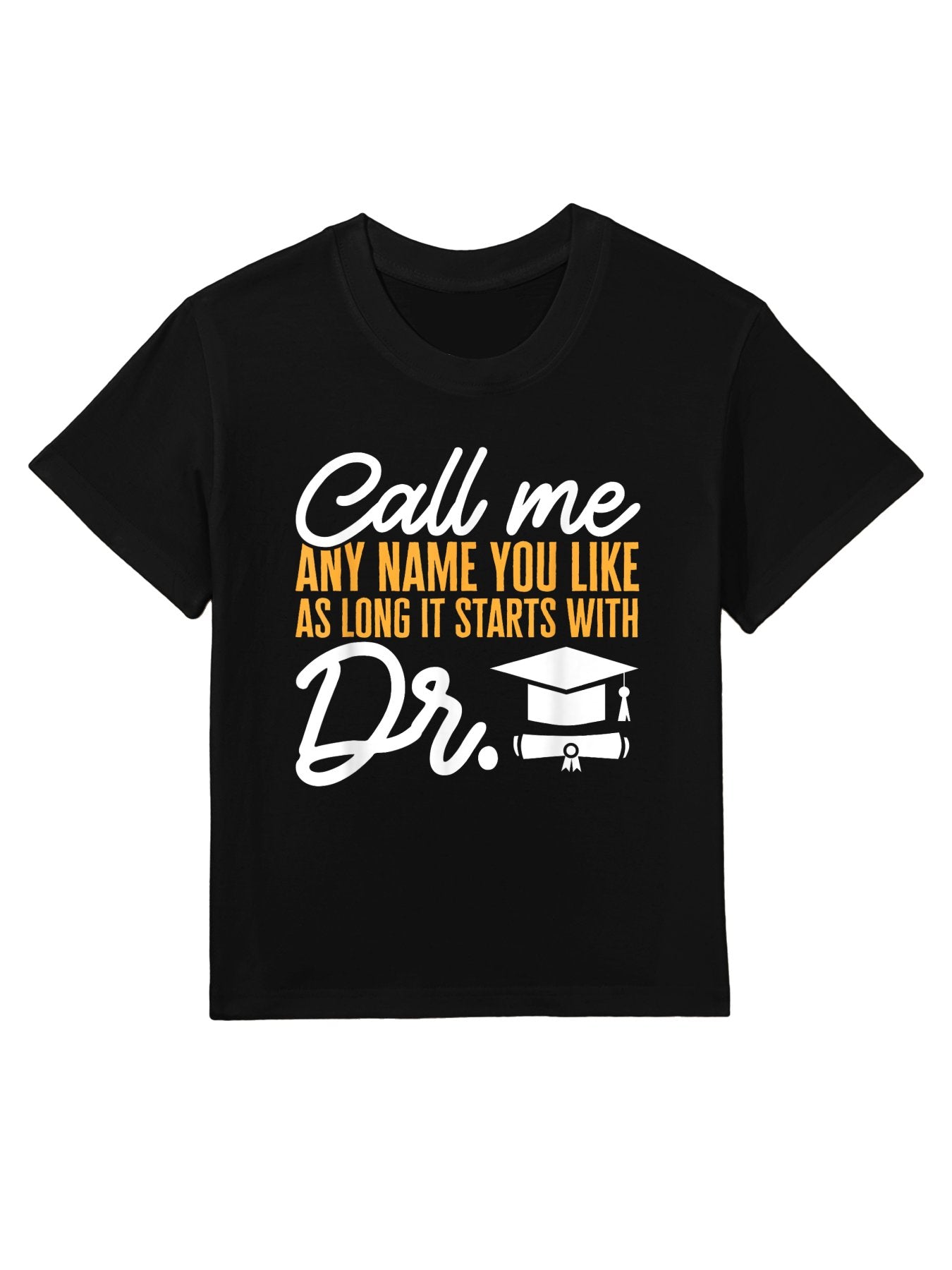 PhD Graduate Doctorate Degree Ph.D. Graduation Kids T-Shirt