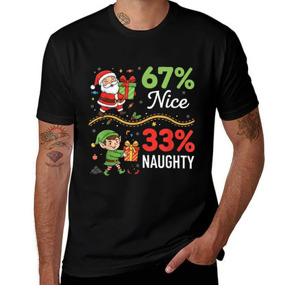Funny Christmas for Men Women 67 Nice 33 Naughty 67 Xmas  Cotton T-Shirt
