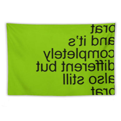 Brat And It’s Completely Different But Also Still Brat Tapestry